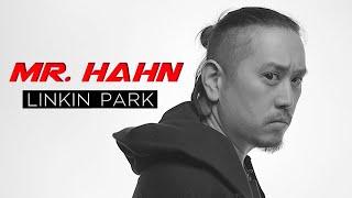 LINKIN PARK | Special Mr Hahn ( Solo )