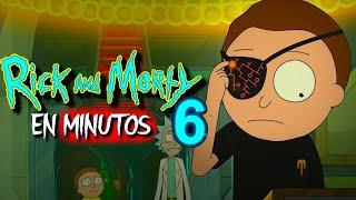 RICK Y MORTY (Temporada 6) EN MINUTOS