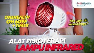 Nyeri Hilang  Solusi Fisioterapi Aman di Rumah dengan Lampu Inframerah OneHealth OH-609F + Timer!