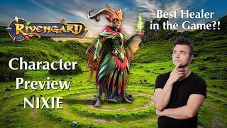 Rivengard Character Preview Nixie - the strongest Healer in the Game?!