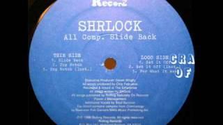 Shrlock - For What It Was