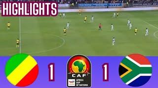 Congo Brazzaville vs  Bafana Bafana | Match Highlights | Africa Cup Of Nations Qualifiers