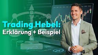 Der Hebel im CFD Trading einfach erklärt (Anleitung, Beispiele)