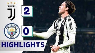 HIGHLIGHTS - Juventus vs Man City 2-0 All Goals & Extended Highlights | Champions League 24/25