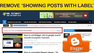 How to remove ''showing posts with the label'' from blogger template | Mr. Techist |