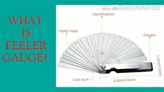 What is feeler gauge, introduction, construction, uses and precautions