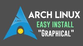 How to Install Arch Linux with GUI | Arch Linux ALG | Vanilla Arch Linux Graphical Installer 2021