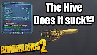 Borderlands 2: The Hive- Does it Suck!?