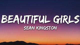 Sean Kingston - Beautiful Girls (Lyrics)