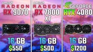 AMD RX 9070 vs RX 7800 XT vs RTX 4080 | Test in 6 Games