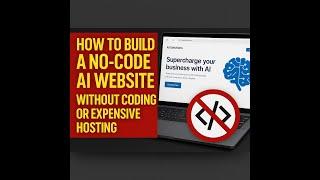 How to build a no-code AI website without coding or expensive hosting