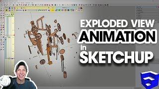 Creating an EXPLODED VIEW ANIMATION in SketchUp using Animator