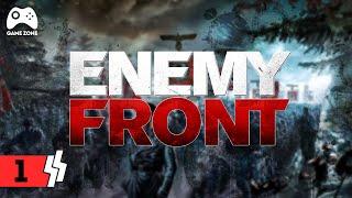 Enemy Front Одиночное Прохождение Часть №1