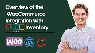 Overview of the WooCommerce Integration with Zoho Inventory