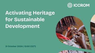 Activating Heritage for Sustainable Development