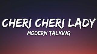 Modern Talking - Cheri Cheri Lady (Lyrics)