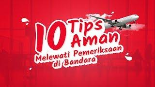 10 Tips Aman Melewati Pemeriksaan di Bandara • Reservasi Vlog