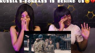 "Donbass is Behind Us'- first time reacting to ДОНБАСС ЗА НАМИ Donbass-Russian Son..!!e