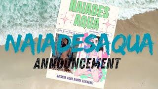 Naiadesaqua Merch Announcement!!