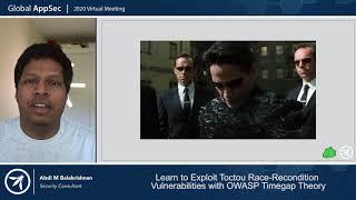 Learn to Exploit TOCTOU Race Condition Vulnerabilities with OWASP TimeGap Theory   Abhi Balakrishnan