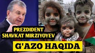 SHAVKAT MIRZIYOYEV / G'AZO HAQIDA