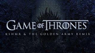 Game Of Thrones (KSHMR & The Golden Army Remix) (Free HQ Download)