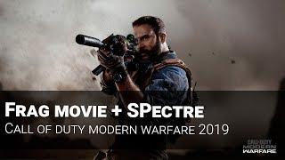 Call of duty modern warfare 2019. Frag movie + SPectre