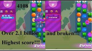 Candy Crush Saga level #4108 highest score over 2.1 billion broken score!(in fact 3 billion)20210713