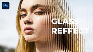 Create Amazing Glass Photo Effect in Adobe Photoshop