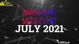 Bull Trade Mega Event July 2021 | BullTrade Official | Gala Dinner | PHILIPPINES | MEGA CONFERENCE