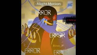 Error sans, Ink sans edit [ underverse ]