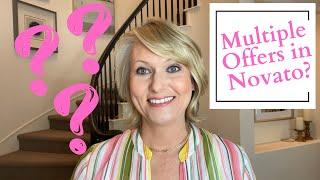Are Novato Homes Getting Multiple Offers? Novato Real Estate