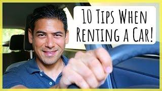 10 Tips with Renting a Car | Top Things to Know Before Your Next Trip!