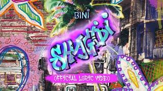 BINI | ‘Shagidi’ Official Lyric Video