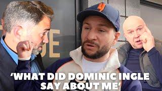 ‘EDDIE HEARN OFFERED ME THAT FIGHT’ Maxi Hughes BRUTALLY HONEST | DOMINIC INGLE COMMENTS