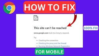 This Site Can't Be Reached Problem In Chrome In Mobile (2024)