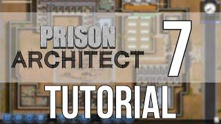 Prison Architect Tutorial Alpha 36 #7 | Health: Infirmary and Morgue | Nic 360