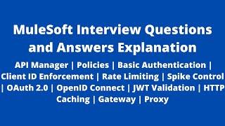 MuleSoft Interview Q&As |  API Manager | Policies | Gateway | Proxy