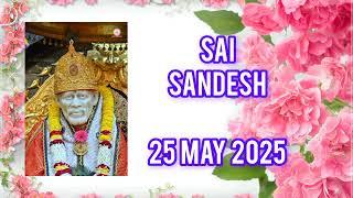 SAI SANDESH || 25 MAY 2025