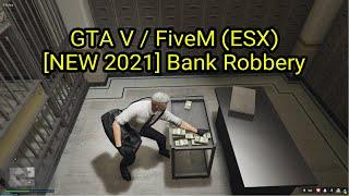 [2021] GTA V - Fivem (ESX) Bank Robbery System!