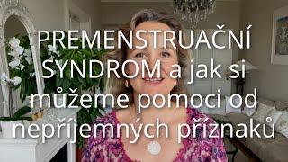 DENISA ŘÍHA PALEČKOVÁ - Premenstruační syndrom (PMS) a jak si můžeme pomoci od nepříjemných příznaků