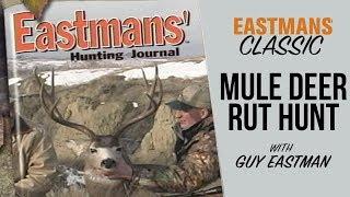 Hunting the Deer Rut - Guy Eastman Classic