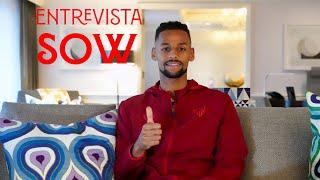 La primera entrevista a Sow como sevillista