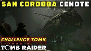 San Cordoba (Challenge Tomb Ship Puzzle, Cenote) – SHADOW OF THE TOMB RAIDER