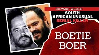 South Africa's Most Unusual Serial Killer || Stewart "Boetie Boer" Wilken #stewartwilken