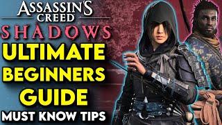 ULTIMATE Beginners Guide To Assassin's Creed Shadows - Assassin's Creed Shadows Tips And Tricks