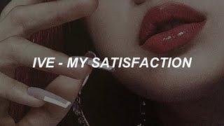 IVE 아이브 - My Satisfaction Easy Lyrics