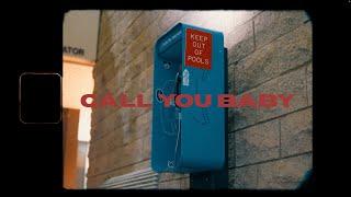 Wildflower Mind - Call You Baby (Official Video)