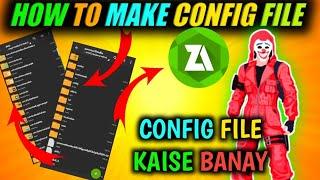 HOW TO MAKE CONFIG FILE IN MOBILE | CONFIG FILE KAISE BANAY FOR FREE FIRE