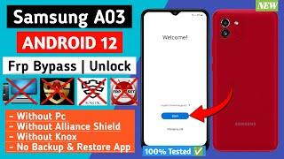 Samsung A03 (SM-A035F) Frp Bypass | Android 12 | Without PC & No BackUp And Restore App || 2022